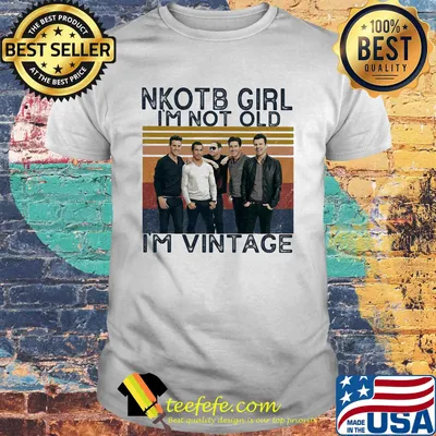 Nkotb band girl i'm not old i'm vintage retro shirt