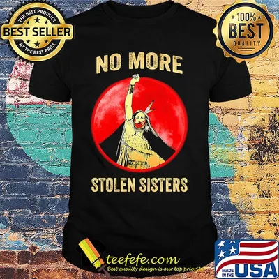 No more stolen sisters sunset American shirt