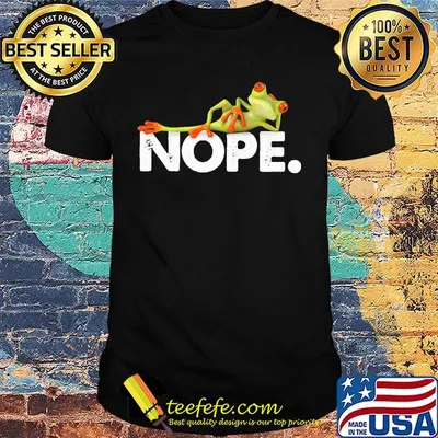 Nope green frog lie shirt
