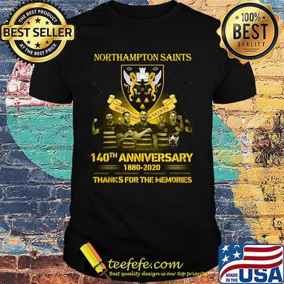 Northampton saints 140th anniversary 1880 2020 thank you for the memories shirt