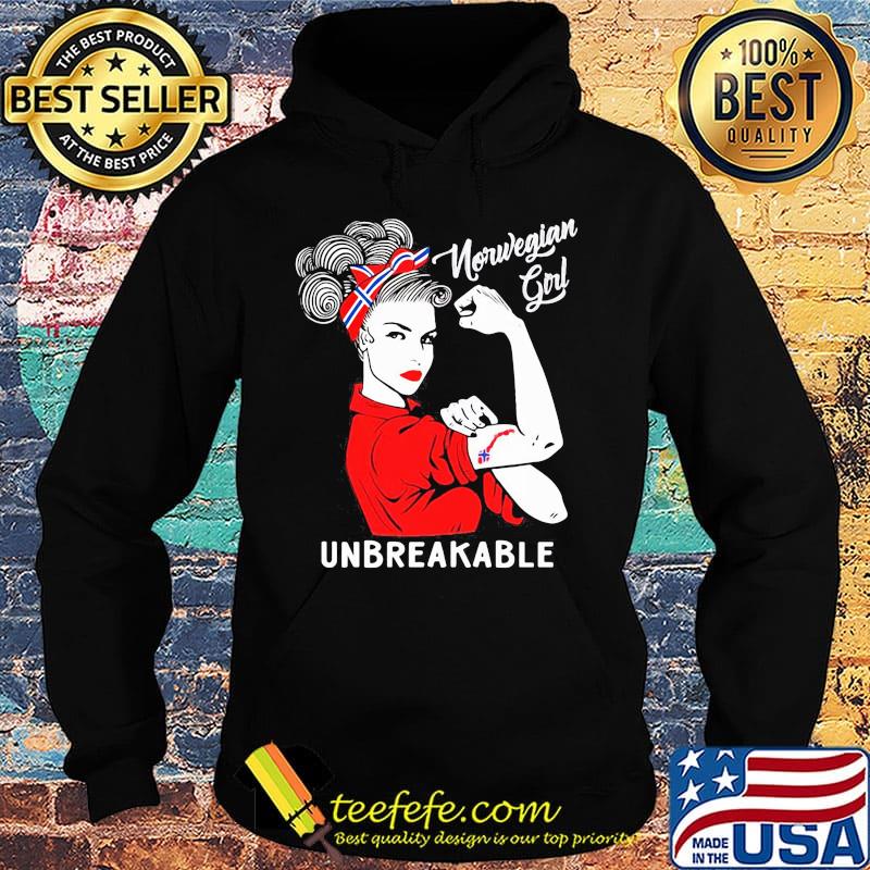 Norwegian Girl Unbreakable Muscle Beautiful Shirt Hoodie Norwegian Girl Unbreakable Muscle Beautiful Shirt Hoodie