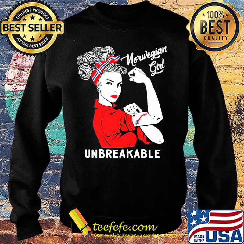 Norwegian Girl Unbreakable Muscle Beautiful Shirt Sweater Norwegian Girl Unbreakable Muscle Beautiful Shirt Sweater