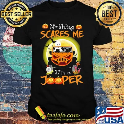 Nothing Scares Me I'm A Jooper Car Halloween Shirt
