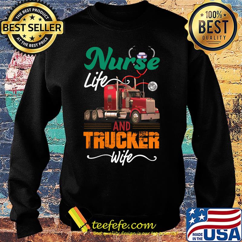 Nurse life an trucker wife ear piece s Sweater Nurse life an trucker wife ear piece s Sweater