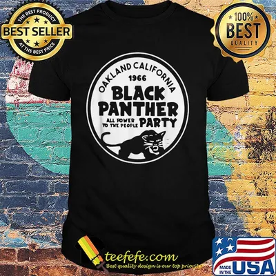 Oakland California 1966 Black Panther all power to the people party shirt