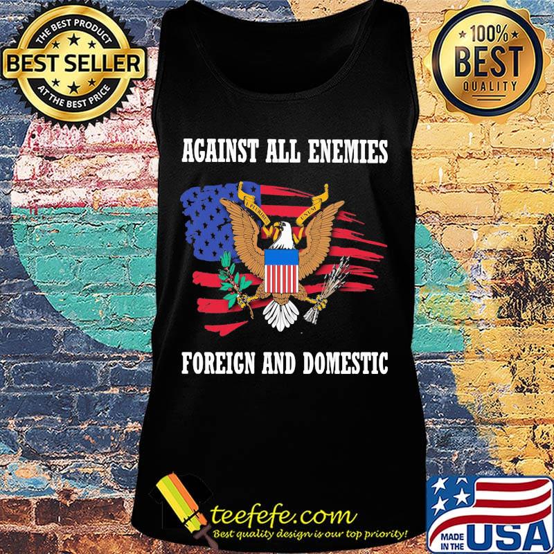 Office of management and budget against all enemies foreign and domestic american flag independence day s Tank top Office of management and budget against all enemies foreign and domestic american flag independence day s Tank top