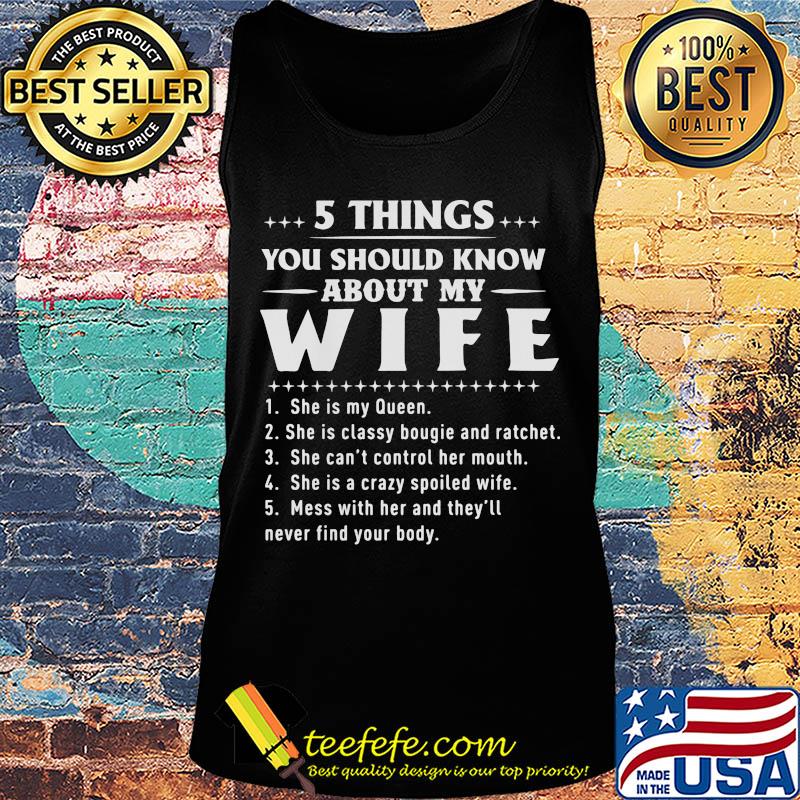 Official 5 things you should know about my wife s Tank top Official 5 things you should know about my wife s Tank top