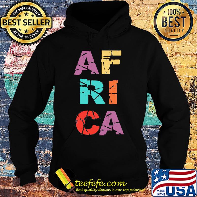 Official Africa Typografic Scatter Shirt Hoodie Official Africa Typografic Scatter Shirt Hoodie