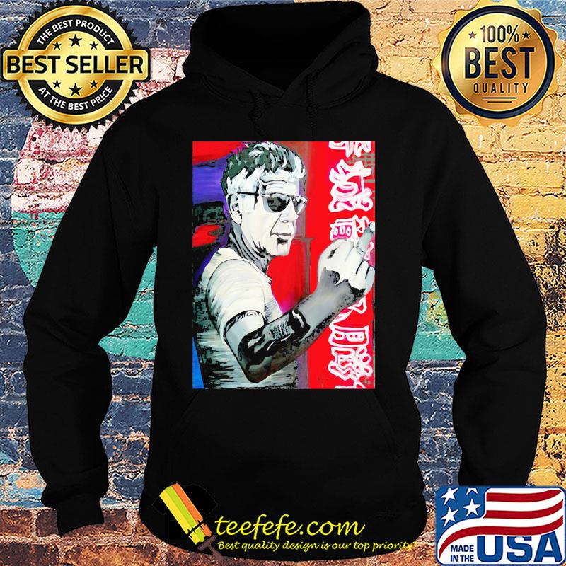 Official Anthony Bourdain Fuck Middle Finger Shirt Hoodie Official Anthony Bourdain Fuck Middle Finger Shirt Hoodie
