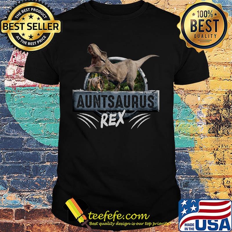 Official Auntsaurus Rex Saurus Shirt