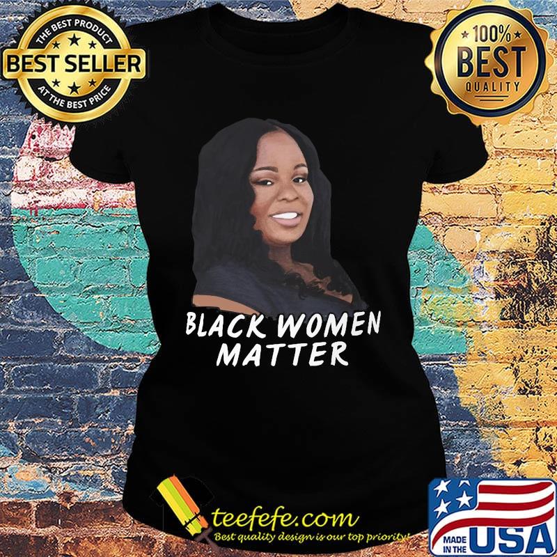 Official black women matter s Ladies tee Official black women matter s Ladies tee