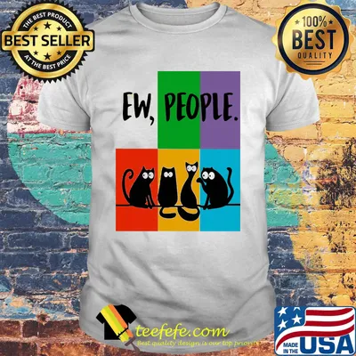 Official Cat Ew People shirt