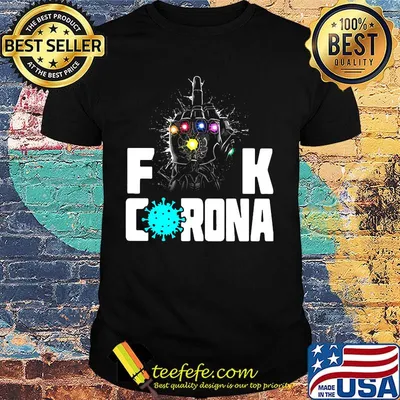 Official Fuck You Corona Shirt