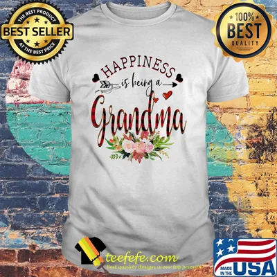 Official Happiness is being a Grandma shirt