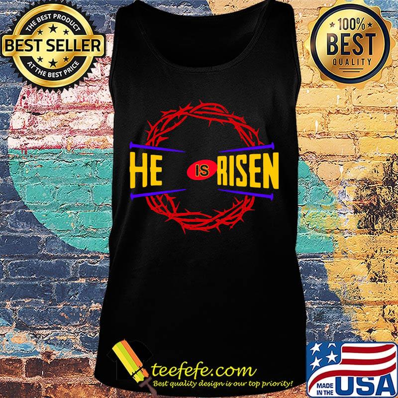 Official He is risen s Tank top Official He is risen s Tank top