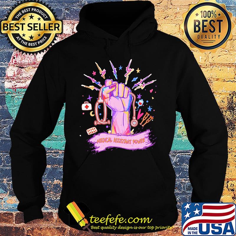Official Medical assistant power s Hoodie Official Medical assistant power s Hoodie