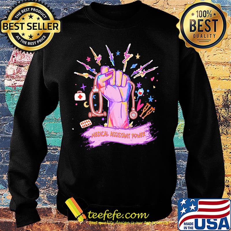 Official Medical assistant power s Sweater Official Medical assistant power s Sweater