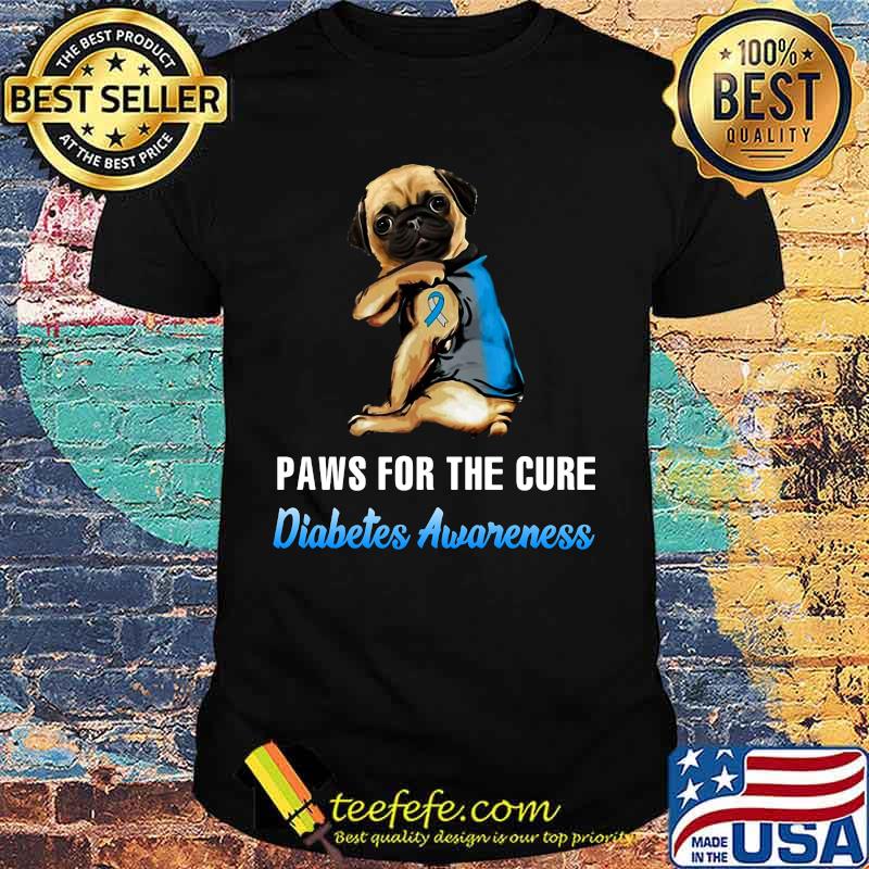 Official Paws for the cure Diabetes Awareness Pug shirt Official Paws for the cure Diabetes Awareness Pug shirt