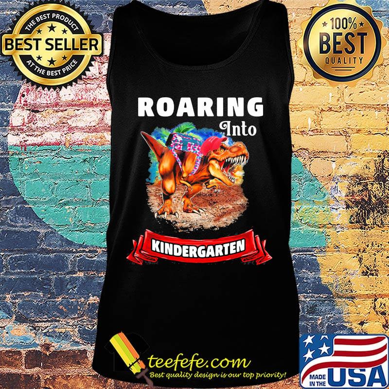 Official Roaring into kindergarten s Tank top Official Roaring into kindergarten s Tank top