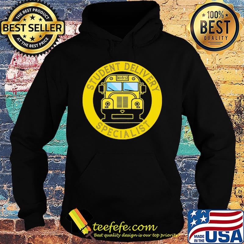 Official School bus Student Delivery Specialist s Hoodie Official School bus Student Delivery Specialist s Hoodie