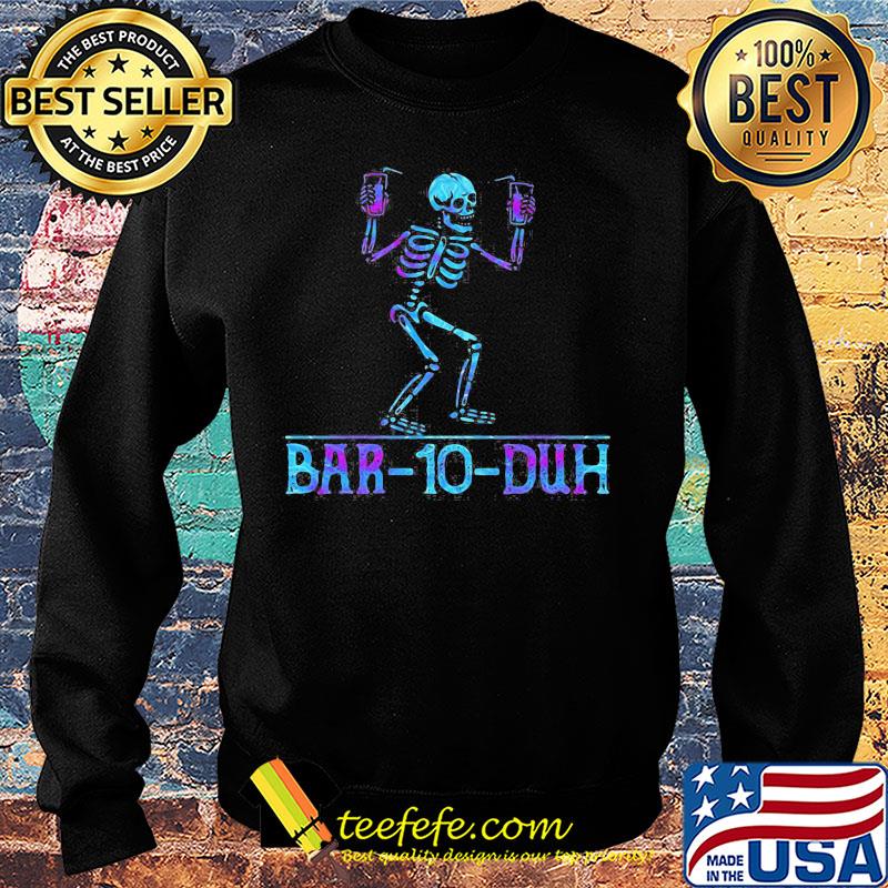 Official Skeleton Bar 10 Duh s Sweater Official Skeleton Bar 10 Duh s Sweater