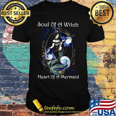 Official Soul Of A Witch Heart Of A Mermaid Shirt