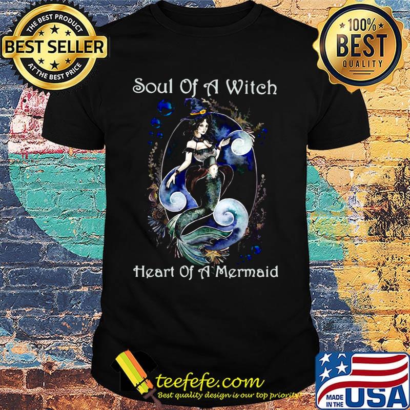 Official Soul Of A Witch Heart Of A Mermaid Shirt