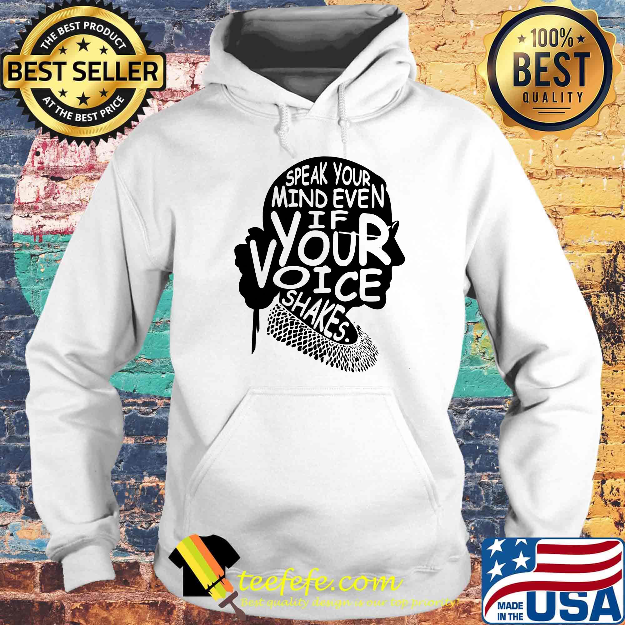 Official speak your mind even if your voice shakes s Hoodie Official speak your mind even if your voice shakes s Hoodie