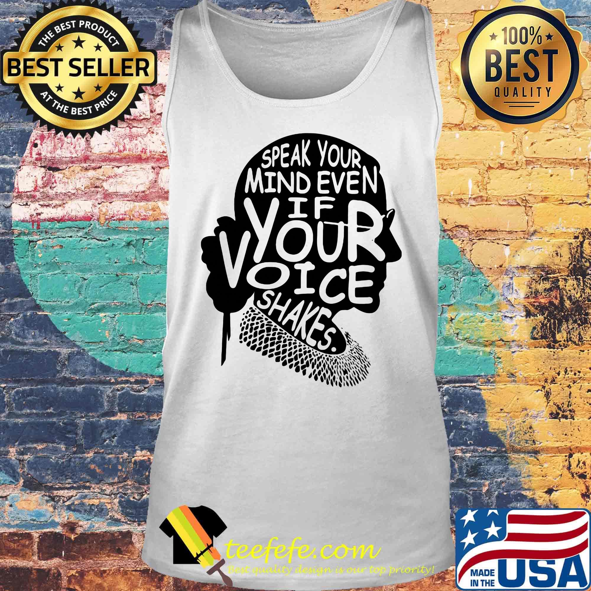 Official speak your mind even if your voice shakes s Tank top Official speak your mind even if your voice shakes s Tank top