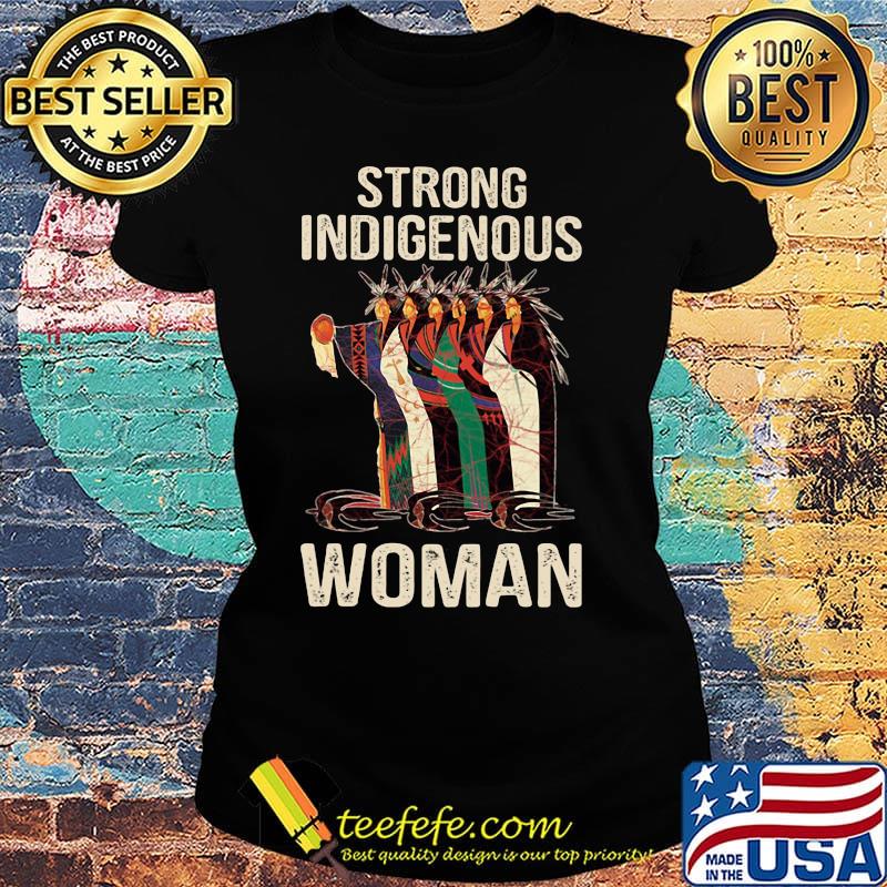 Official strong indigenous woman s Ladies tee Official strong indigenous woman s Ladies tee