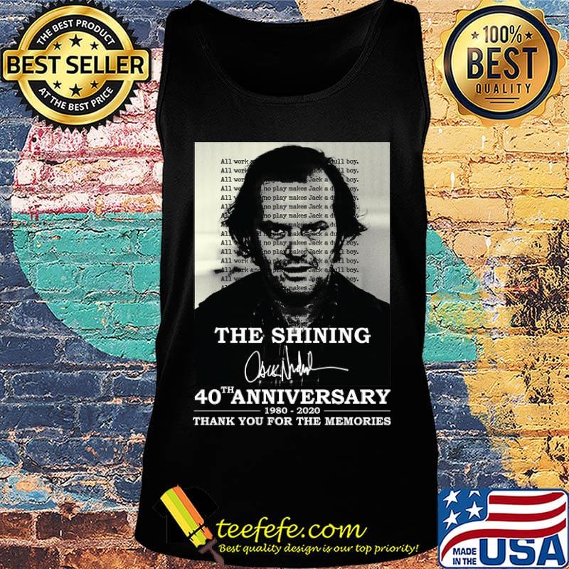Official The Shining 40th anniversary 1980-2020 thank you for the memories signature s Tank top Official The Shining 40th anniversary 1980-2020 thank you for the memories signature s Tank top
