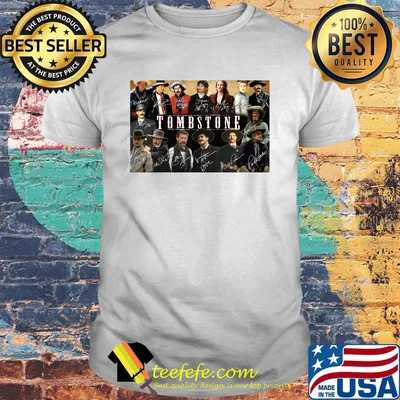 Official Tombstone signatute shirt