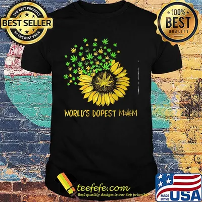 Official World’s Dopest Mom Sunflower Weed Shirt