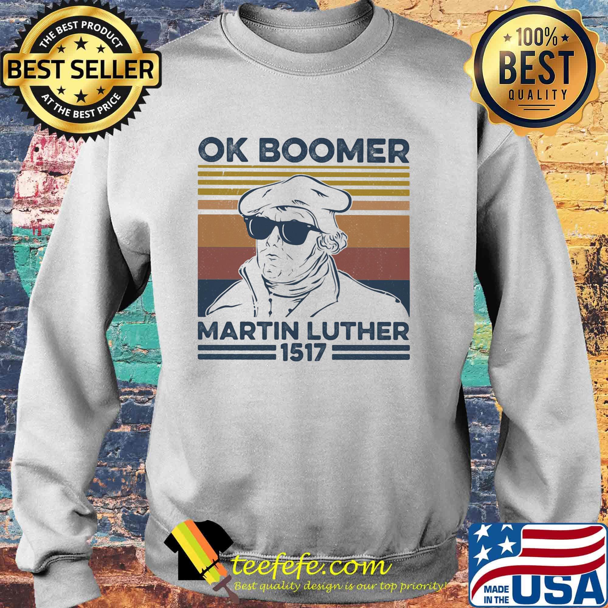 Ok boomer martin luther 1517 vintage retro s Sweater Ok boomer martin luther 1517 vintage retro s Sweater