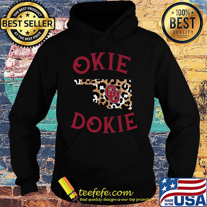 Okie dokie oklahoma sooners leopard s Hoodie Okie dokie oklahoma sooners leopard s Hoodie