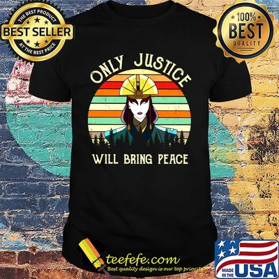 Only Justice will bring peace woman vintage retro shirt