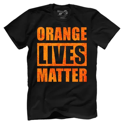 Orange Lives Matter
