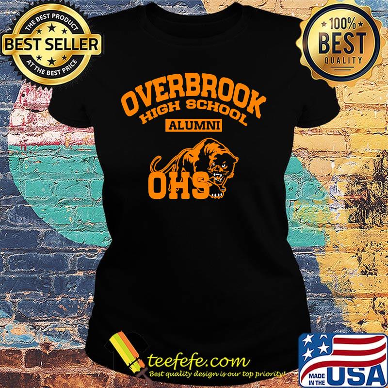 Overbrook high school alumni ohs s Ladies tee Overbrook high school alumni ohs s Ladies tee