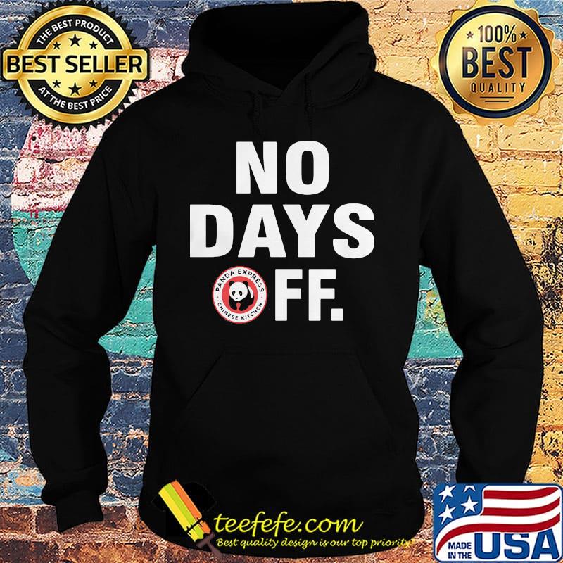 Panda express chinese kitchen logo no days off s Hoodie Panda express chinese kitchen logo no days off s Hoodie