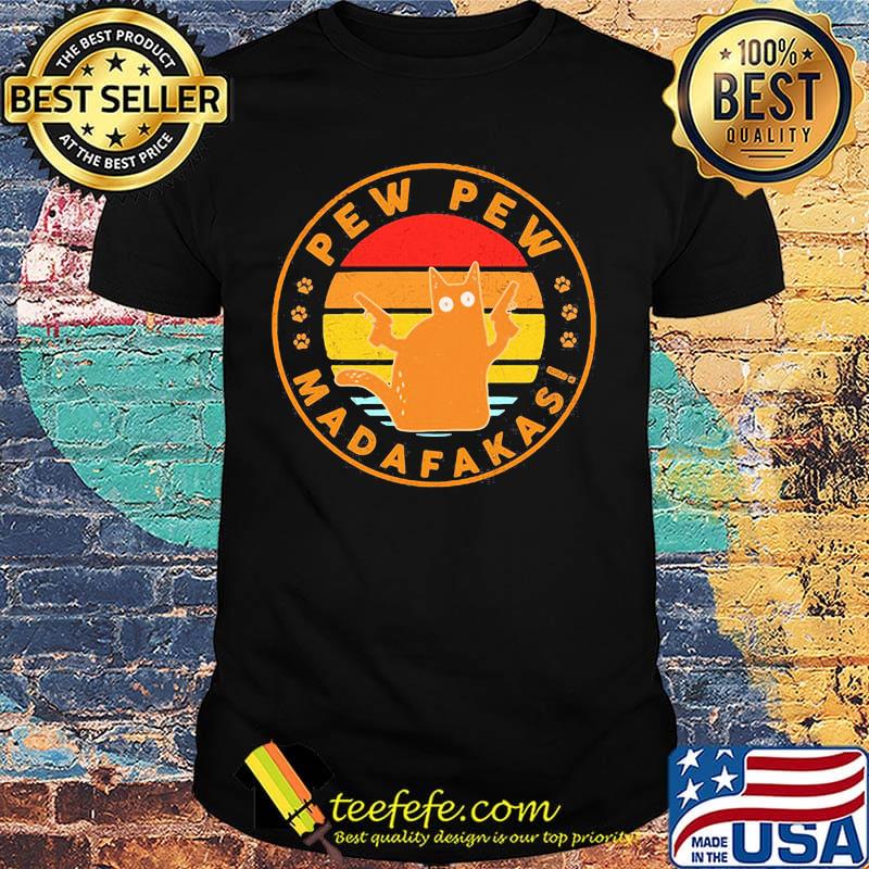 Paw cat pew pew madafakas vintage retro shirt Paw cat pew pew madafakas vintage retro shirt