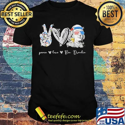 Peace Love Ben Dralin Hand Heart Cup American Flag Independence Day Shirt