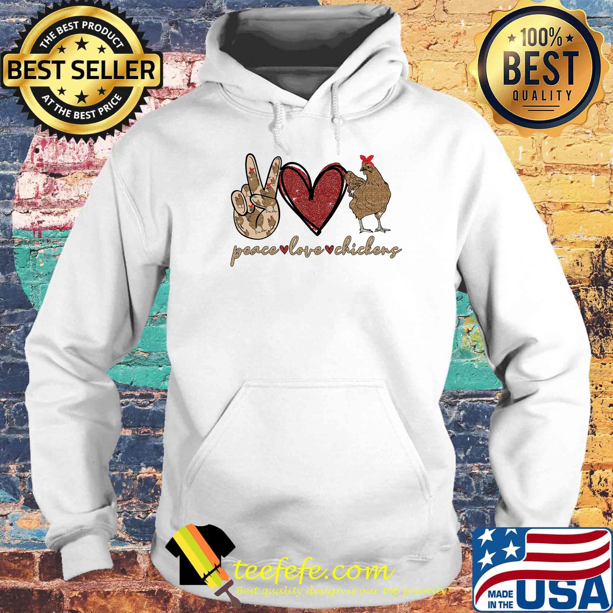 Peace Love Chickeng Heart Hand Shirt Hoodie Peace Love Chickeng Heart Hand Shirt Hoodie