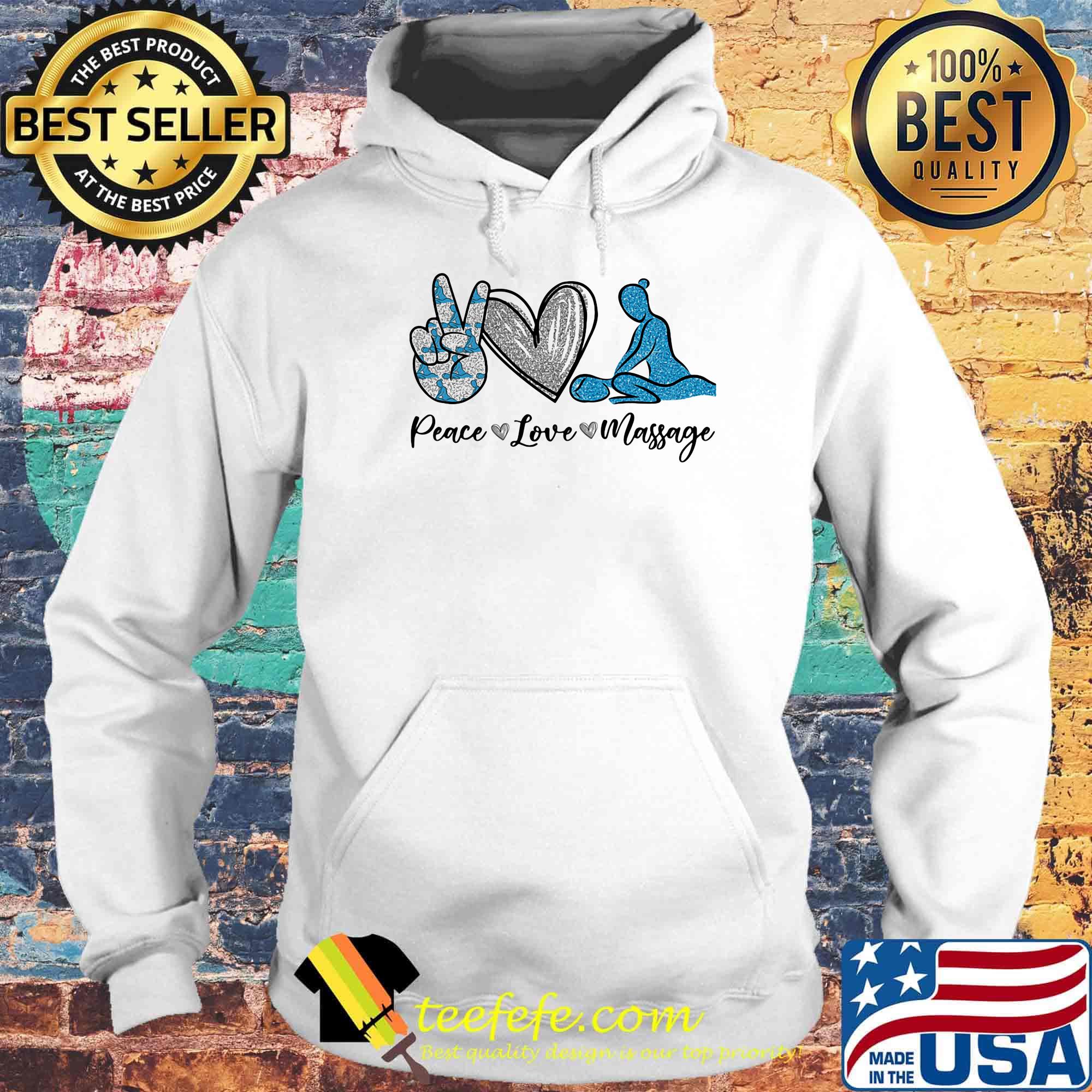 Peace Love Massage Therapist Shirt Hoodie Peace Love Massage Therapist Shirt Hoodie