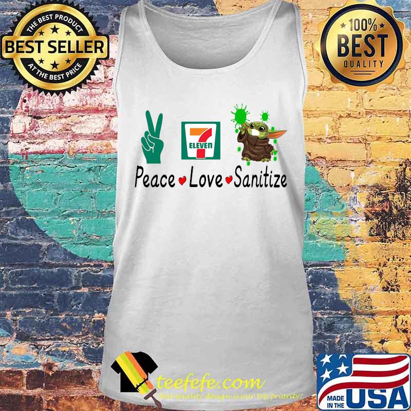 Peace love sanitize baby yoda covid-19 eleven s Tank top Peace love sanitize baby yoda covid-19 eleven s Tank top