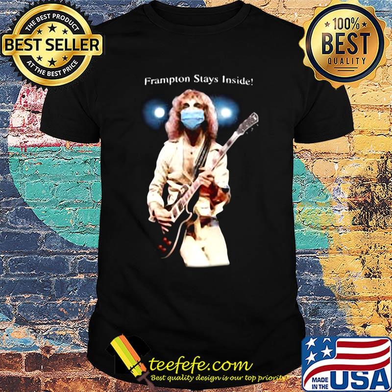 Peter frampton stays inside shirt
