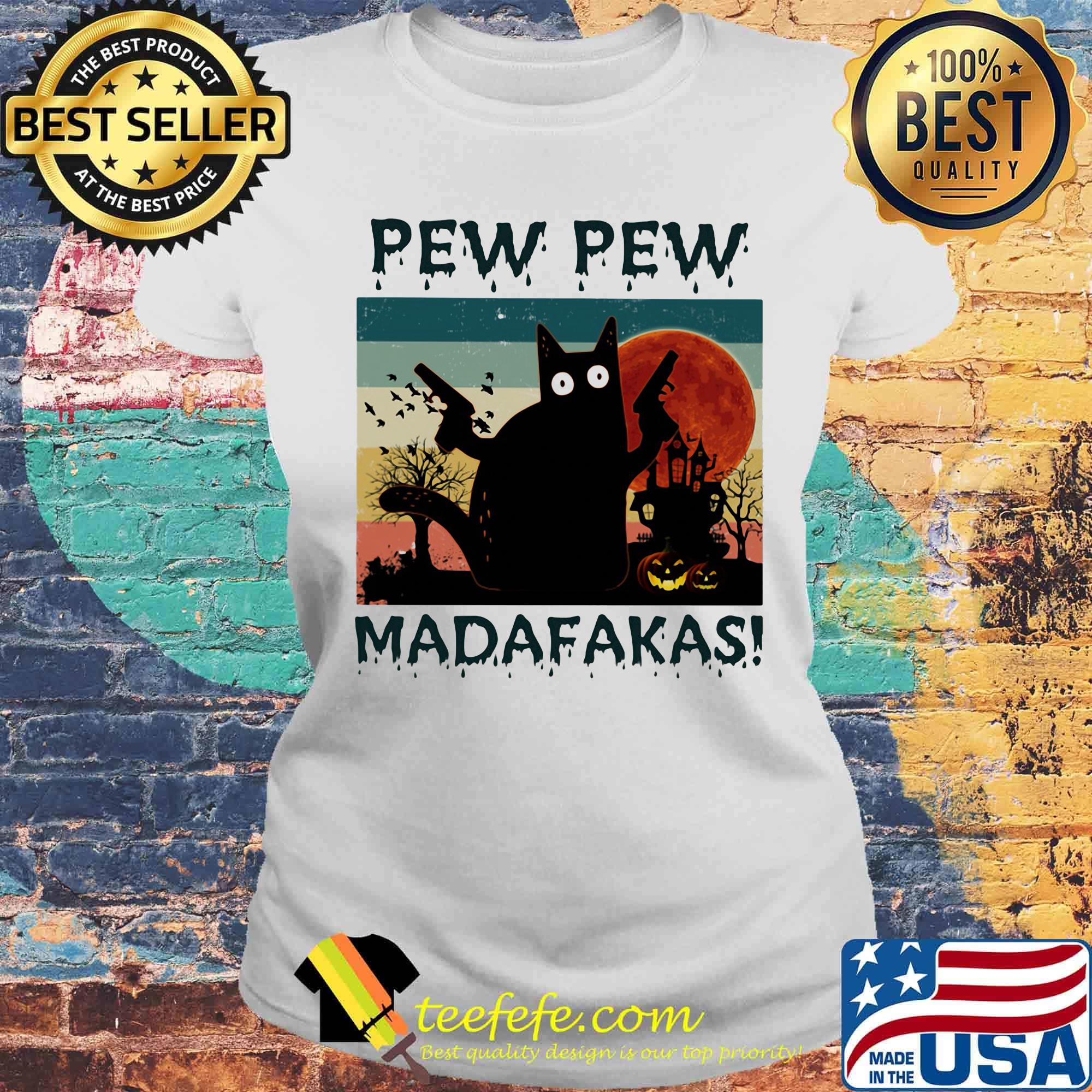 Pew pew madafakas cat sunset gun vintage retro s Laides tee Pew pew madafakas cat sunset gun vintage retro s Laides tee
