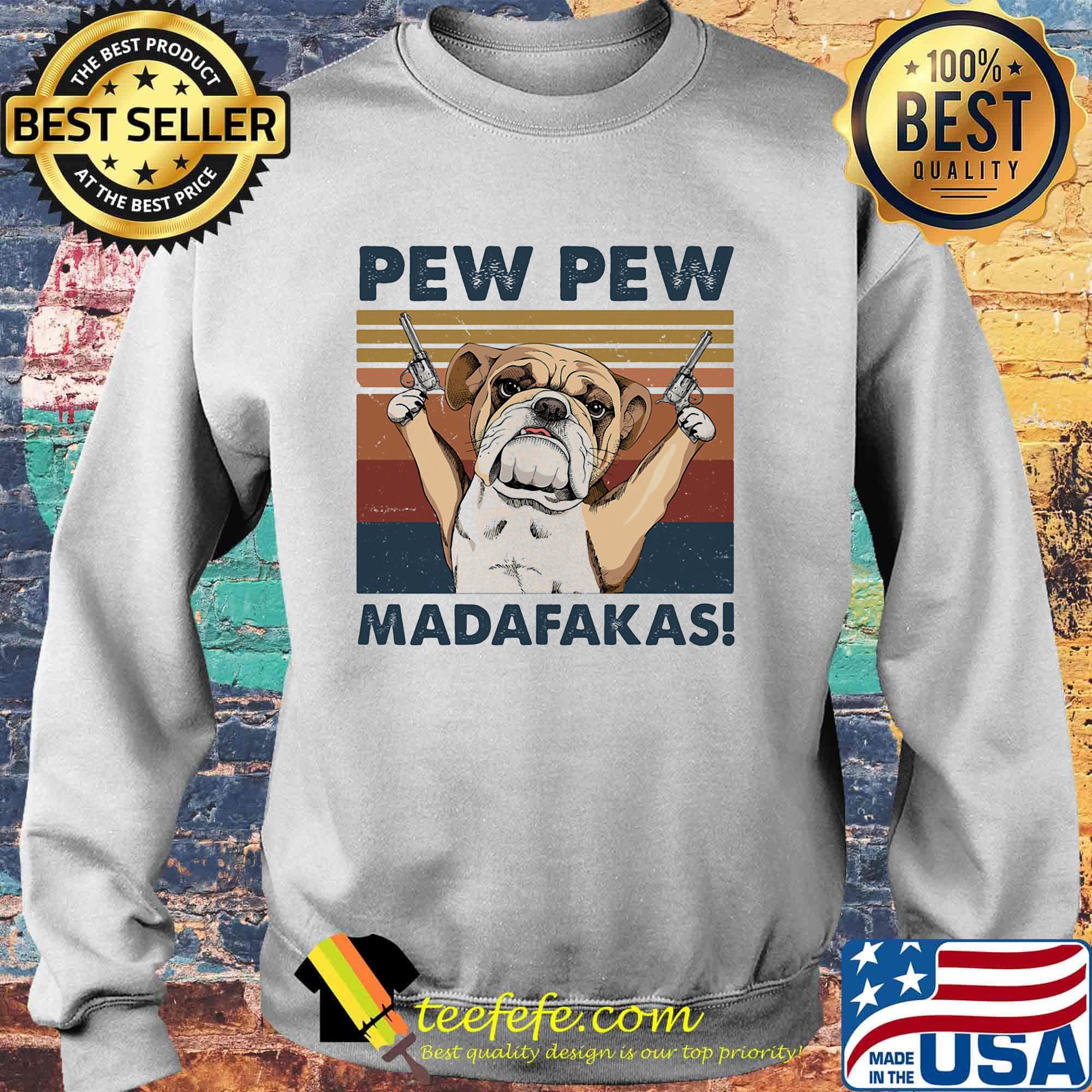 Pew pew madafaksa dog guns vintage retro s Sweater Pew pew madafaksa dog guns vintage retro s Sweater