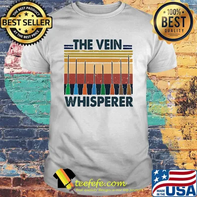 Phlebotomist The Vein Whisperer Vintage Retro Classic Shirt