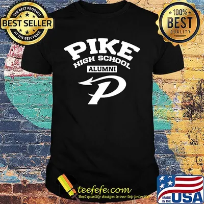 Pike high school alumni shirt