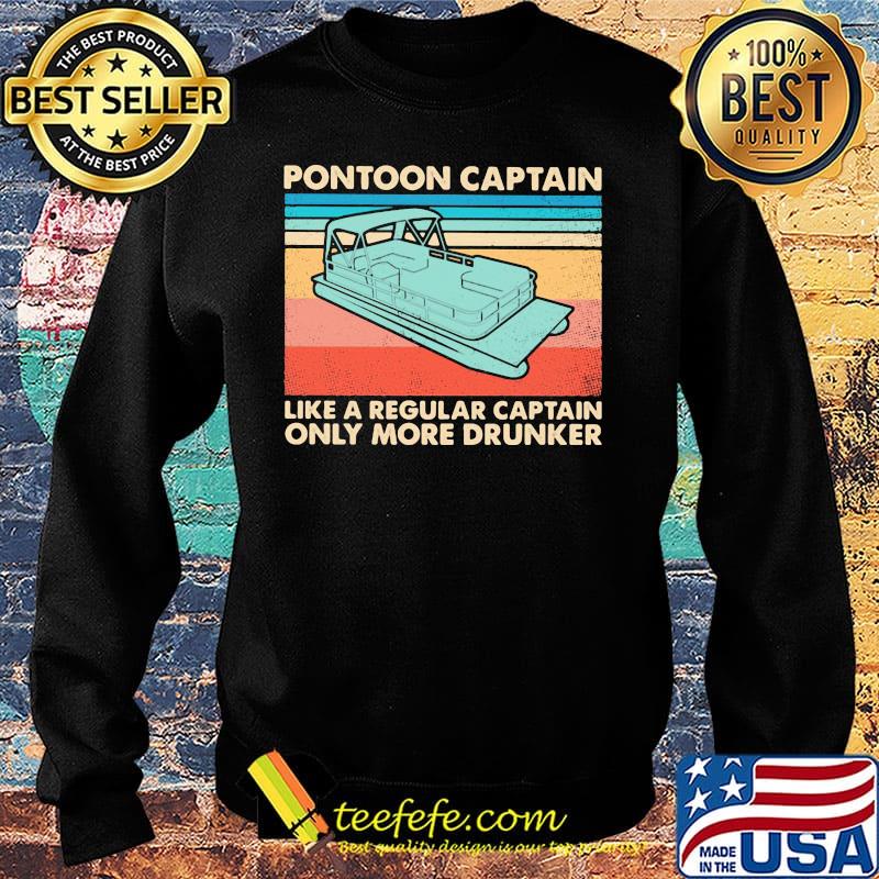 Pontoon captain like a regular captain only more drunk vintage retro s Sweater Pontoon captain like a regular captain only more drunk vintage retro s Sweater
